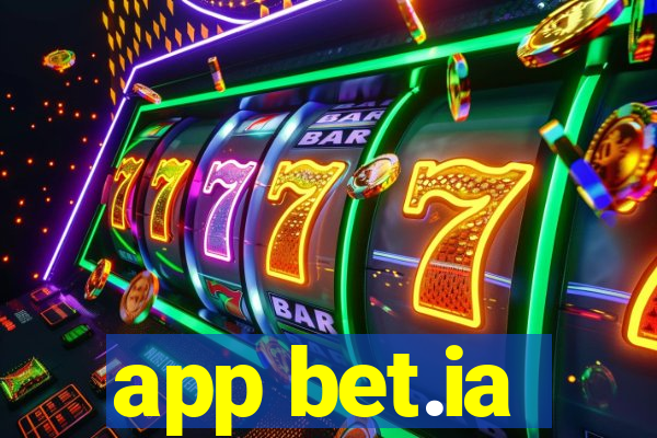 app bet.ia